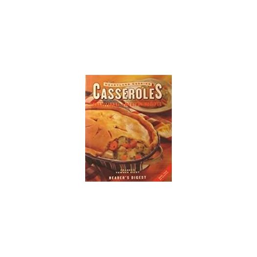 Heartland Cooking Casseroles