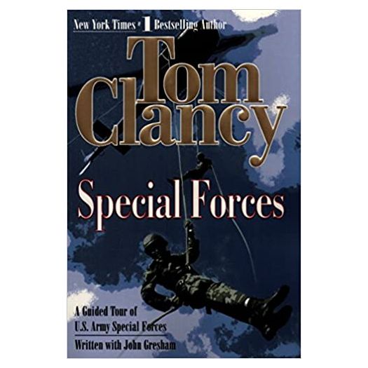 Special Forces: A Guided Tour of U.S. Army Special Forces (Tom